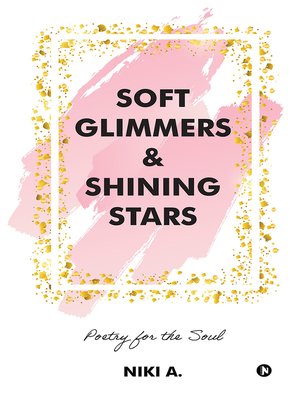 cover image of Soft Glimmers & Shining Stars